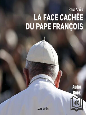 cover image of La face cachée du pape François
